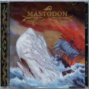 Mastodon - Leviathan mp3