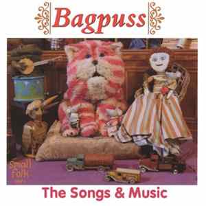 John Faulkner, Sandra Kerr - Bagpuss: The Songs & Music mp3