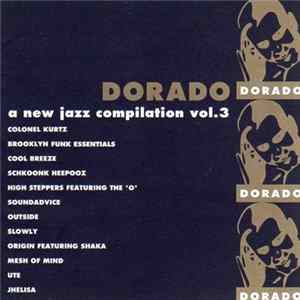 Various - Dorado: A New Jazz Compilation Vol. 3 mp3
