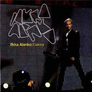 Ilkka Alanko - Elektra mp3
