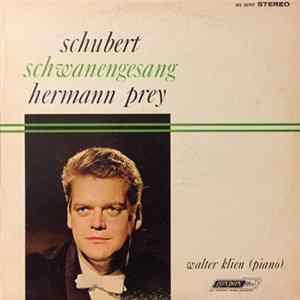 Hermann Prey, Walter Klien - Schubert: Schwanengesang mp3