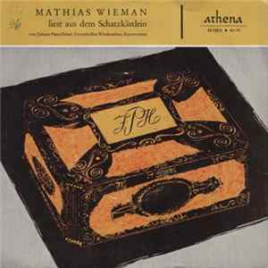 Mathias Wieman - Liest Aus Dem Schatzkästlein mp3