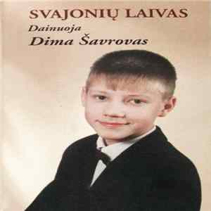 Dima Šavrovas - Svajonių Laivas mp3