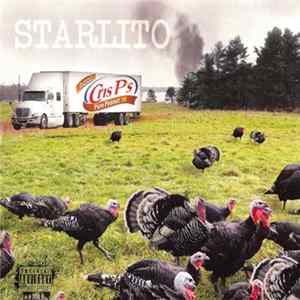 Starlito - Fried Turkey mp3