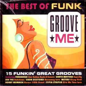 Various - The Best Of Funk - Groove Me mp3
