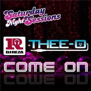 DJ Reza and Thee-O - Come On mp3