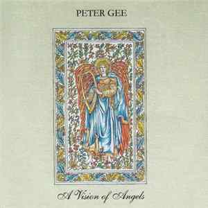 Peter Gee - A Vision Of Angels mp3