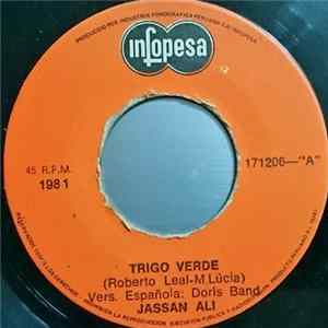 Jassan Ali - Trigo Verde / Me Voy A La Tierra De Maria mp3