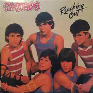 Menudo - Reaching Out mp3