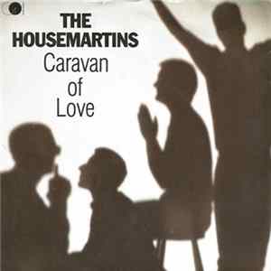 The Housemartins - Caravan Of Love mp3