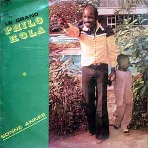 Le Grand Philo Kola - Bonne Année mp3