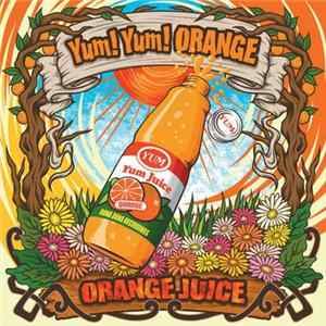 Yum!Yum!ORANGE - Orange Juice mp3