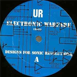 UR - Electronic Warfare - Designs For Sonic Revolutions mp3