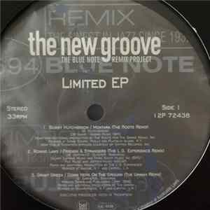 Various - The New Groove - The Blue Note Remix Project - Limited EP mp3