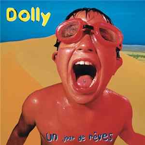 Dolly - Un Jour De Rêves mp3