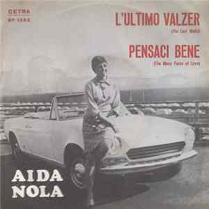 Aida Nola - L'ultimo Valzer mp3