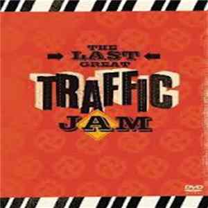 Traffic - The Last Great Traffic Jam mp3