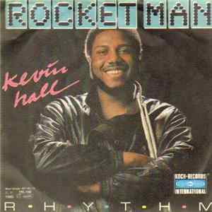 Kevin Hall - Rocket Man mp3