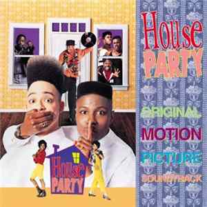 Various - House Party (Original Motion Picture Soundtrack) mp3
