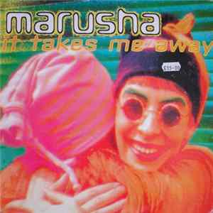 Marusha - It Takes Me Away mp3