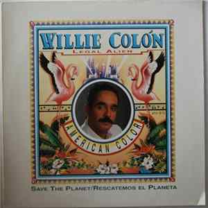 Willie Colón, Legal Alien - American Color mp3