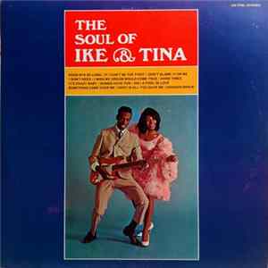 Ike & Tina - The Soul Of Ike & Tina mp3