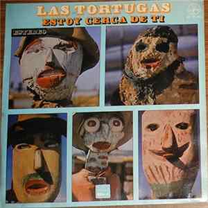 Las Tortugas - Estoy Cerca de Ti mp3
