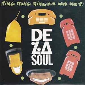 De La Soul - Ring Ring Ring (Ha Ha Hey) mp3