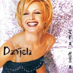 Danijela - I Po Svjetlu I Po Mraku mp3