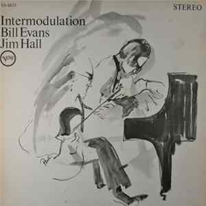 Bill Evans, Jim Hall - Intermodulation mp3