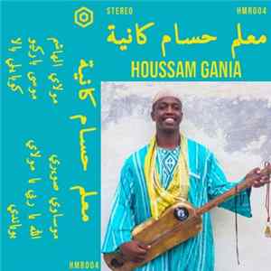 Houssam Gania - Mosawi Swiri mp3