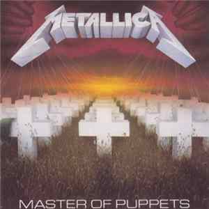 Metallica - Master Of Puppets mp3