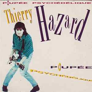 Thierry Hazard - Poupée Psychédélique mp3