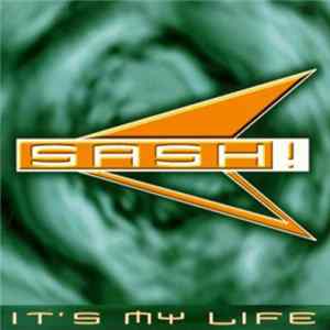 Sash! - It's My Life mp3