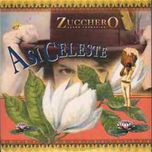 Zucchero - Asì Celeste mp3