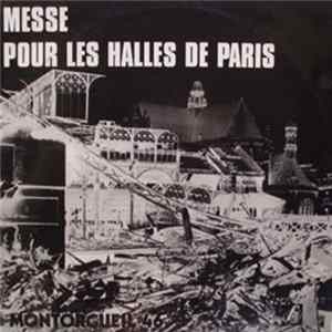 Jef Gilson Trio + Montorgueil 46 - Messe Pour Les Halles De Paris mp3