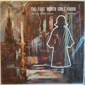 Fort Worth Girls Choir - Fort Worth Girls Choir mp3