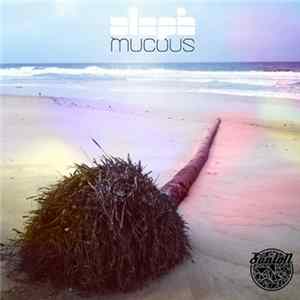 Aleph - Mucous mp3