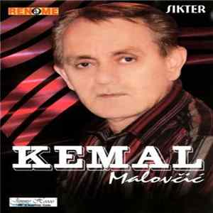 Kemal Malovčić - Sikter mp3