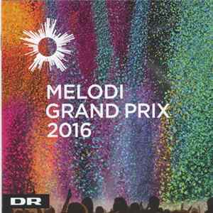 Various - Melodi Grand Prix 2016 mp3