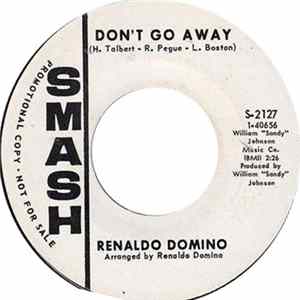 Renaldo Domino - I'm Getting Nearer To Your Love / Don't Go Away mp3