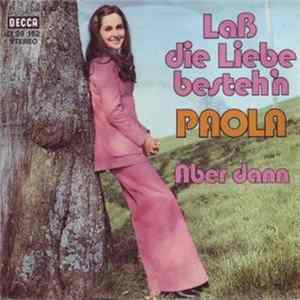 Paola - Laß Die Liebe Besteh'n mp3