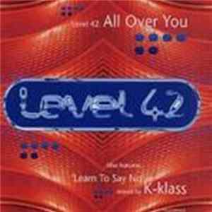 Level 42 - Learn To Say No mp3