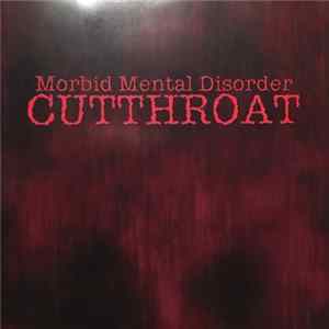Cutthroat - Morbid Mental Disorder mp3