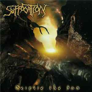 Suffocation - Despise The Sun mp3