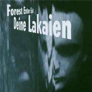 Deine Lakaien - Forest Enter Exit mp3
