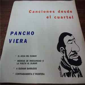 Pancho Viera - Canciones Desde El Cuartel mp3