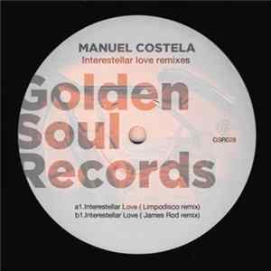 Manuel Costela - Interestellar Love Remixes mp3