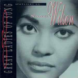 Nancy Wilson - Spotlight On... Nancy Wilson mp3