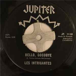 Les Intrigantes - Hello, Goodbye mp3